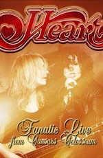 Heart: Fanatic Live From Caesar's Colosseum