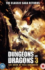 Подземелья и драконы 3 / Dungeons & Dragons: The Book of Vile Darkness (2012)