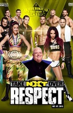 NXT Переворот: Уважение / NXT Takeover: Respect (2015)