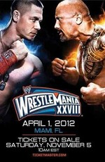 РестлМания 28 / WWE WrestleMania 28 (2012)