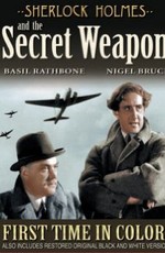 Шерлок Холмс и секретное оружие / Sherlock Holmes and the Secret Weapon (1943)