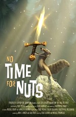 Скрат: не время для орехов / Scrat: No Time for Nuts (2006)