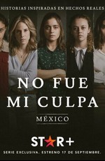 No fue mi culpa: México