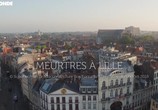 Фильм Убийство в Лилле / Meurtres à Lille (2019) - cцена 1