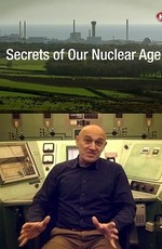 BBC. Тайны атомной эры