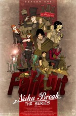 Фоллаут – Ядерный перекур / Fallout: Nuka Break (2011)