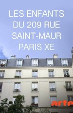 Les enfants du 209 rue Saint-Maur, Paris Xe