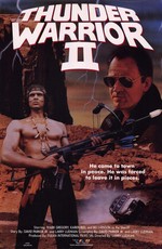 Гром 2 / Thunder Warrior 2 (1987)