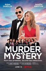 Загадочное убийство / Murder Mystery (2019)