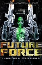 Полиция будущего / Future Force (1989)