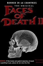Лики смерти 2 / Faces of Death II (1981)
