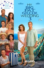 Моя большая греческая свадьба 3 / My Big Fat Greek Wedding 3 (2023)