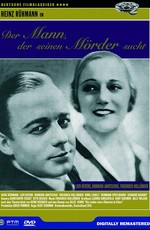 Человек, который ищет своего убийцу / Der Mann, der seinen Mörder sucht (1931)