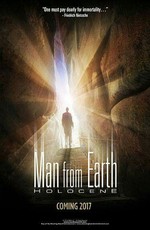 Человек с Земли: Голоцен / The Man from Earth: Holocene (2017)