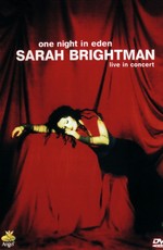 Sarah Brightman - One Night In Eden