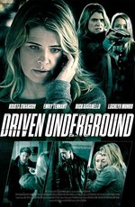 Driven Underground