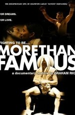 More Than Famous