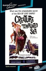 Существо из моря с привидениями / Creature from the Haunted Sea (1961)