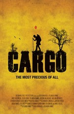 Ценный груз / CARGO (2013)