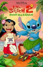 Лило и Стич 2 : Большая проблема Стича / Lilo & Stitch 2: Stitch Has a Glitch (2005)