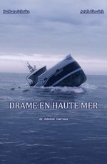 Drame en Haute Mer