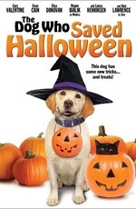 Собака, которая спасла Хэллоуин (2011)