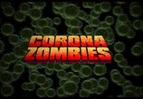 Сцена из фильма Короназомби / Corona Zombies (2020) Короназомби сцена 9